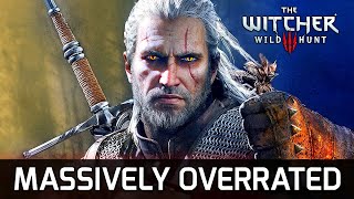 Witcher 3 is the Most Overrated Game in History [upl. by Teri306]