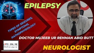 Epilepsy Types of seizures Symptoms Pathophysiology Causes and Treatments OPD online [upl. by Claudette]