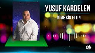 Yusuf Kardelen  Kime Kin Ettin Official Video [upl. by Christin863]