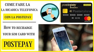 Come fare la ricaricare telefonica con la Postepay  How to recharge your sim card with Postepay [upl. by Jareb594]