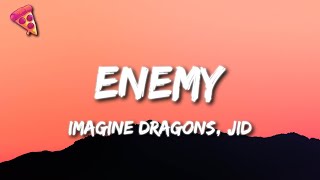 Imagine Dragons JID  Enemy [upl. by Ailadgim]