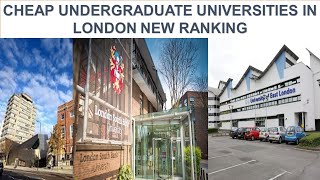 CHEAP UNDERGRADUATE UNIVERSITIES IN LONDON NEW RANKING [upl. by Anaujd62]