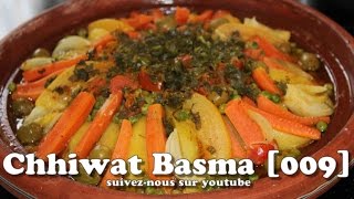 Chhiwat Basma 009  Tajine de poulet aux légumes marocain طاجين مغربي أصيل بالدجاج والخضر [upl. by Edobalo361]