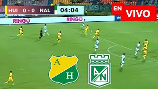 🔴 Atlético Nacional VS Huila EN VIVO  Liga Betplay [upl. by Eves]