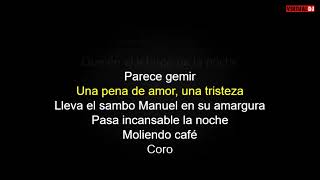 MOLIENDO CAFE SALSA KARAOKE [upl. by Odin]