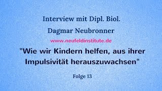 Wie wir Kindern helfen aus ihrer Impulsivität herauszuwachsen Folge 13 [upl. by Quintina983]