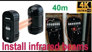 How to install infrared detection beams 40m  calibration shown [upl. by Aihsiek]