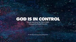 GOD IS IN CONTROL  SATB piano track  lyrics [upl. by Annayak]