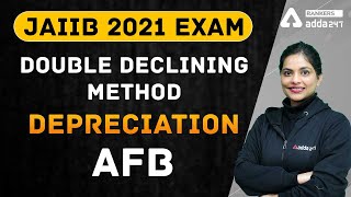 Double Declining Depreciation Method  JAIIB Accounting and Finance AFB  Adda247 [upl. by Farant837]