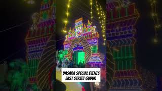 Dasara special events East street Gudur Andhra Pradesh [upl. by Kamerman713]