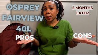 UPDATED REVIEW  NEW OSPREY FAIRVIEW 40L  PROS amp CONS REGRETS WORTH IT KDiaries Ep 14 [upl. by Ellicul]