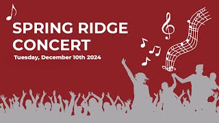 Spring Ridge Winter Concert [upl. by Eimaral]