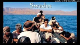 Swades Theme Song [upl. by Aidualc]