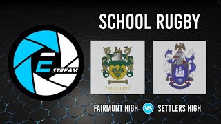 FAIRMONT HIGH SCHOOL vs SETTLERS HIGH SCHOOL  INTERSCHOOLS [upl. by Dihsar]