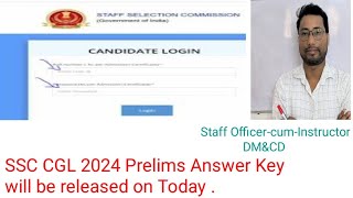 SSC CGL 2024 Prelims Answer Key will be released Expected  on Today at 500PM [upl. by Eiramyelhsa]