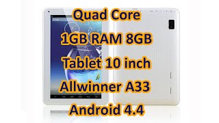 Quad Core 1GB RAM 8GB Tablet 10 inch Allwinner A33 Android [upl. by Ynnhoj]