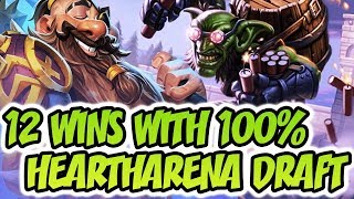 12 Wins With 100 HearthArena Draft [upl. by Nnayhs]