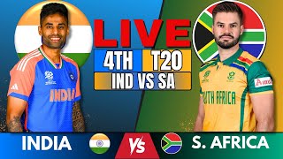 LIVE India vs South Africa 4th T20I  Live Match Score amp Commentary  IND vs SA live match today🏏 [upl. by Burgess353]