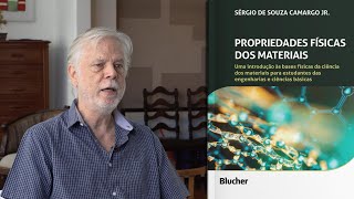 Propriedades Físicas dos Materiais com Prof Sergio de Souza Camargo Jr [upl. by Pinebrook]