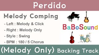 Perdido  Backing Track Melody Only  Melody With Metronome [upl. by Ycaj943]