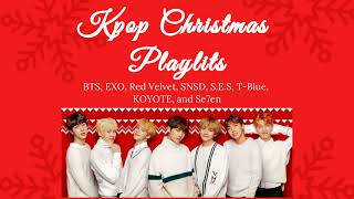 Kpop Christmas Playlist pt 1 BTS EXO TTS etc [upl. by Jos]