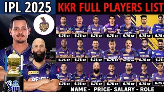 IPL 2025  Kolkata Knight Riders Final Squad With Price  KKR Team 2025 Players List KKR 2025 Squad [upl. by Frohne]