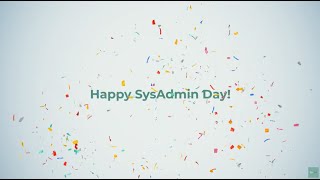 SysAdmin Day 2024 [upl. by Nohsav]