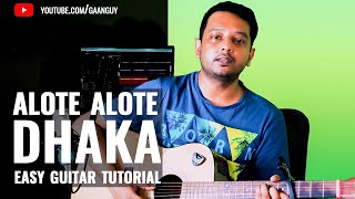 Alote alote dhaka Anupam Roy [upl. by Yelad11]