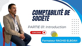 La comptabilité de société  Introduction [upl. by Stutman]