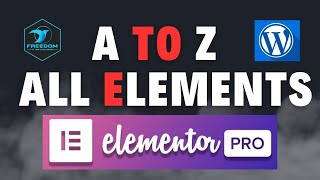 Complete Elementor Pro Tutorial  A to Z Guide for All Elements [upl. by Ellissa]