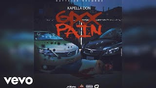 Kapella Don Hattrick Music  6ixx Pain Official Audio [upl. by Leandro]