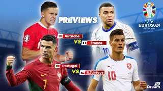 🏆⚽️ EURO 2024 AUTRICHE VS FRANCE ET PORTUGAL VS RÉPUBLIQUE TCHÈQUE analyses avant matches [upl. by Odarnoc]