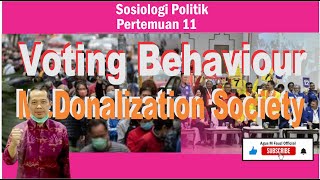 Sosiologi Politik 11 Politic Behavior and McDonalization Society [upl. by Cataldo]