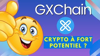 💥 GXChain CRYPTO prête à exploser 🚀 Opportunité cachée  Janalyse le projet pour vous🚀 [upl. by Theta]