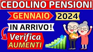 ✅AUMENTI PENSIONI 2024➡️IN ARRIVO👉VERIFICA CEDOLINO DI GENNAIO❗ [upl. by Suzzy315]