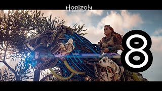 Horizon Zero Dawn  8  Strider Rider [upl. by Dietsche]