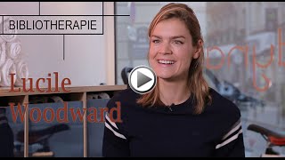 Bibliothérapie  linterview de Lucile Woodward [upl. by Dahraf]