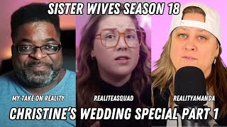 Sister Wives  LIVE Discussion Of Christines Wedding Special Part 1 [upl. by Ettedranreb]