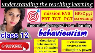 behaviourism theoretical perspective on learningpsychology classes for kvs and hpsc pgt screening [upl. by Anma]