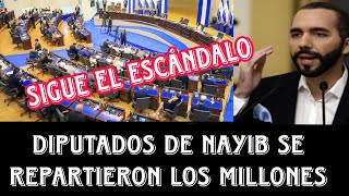 SIGUE EL ESCANDALO 8 DIPUTADOS DE NAYIB SE REPARTIERON 5 MILLONES DE FONDOS PUBLICOS [upl. by Odnomra]