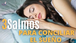 3 SALMOS PARA DORMIR PROFUNDAMENTE [upl. by Yartnoed]