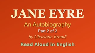 JANE EYRE  Part 2 of 2  Charlotte Brontë  AI Voice amp Subtitles  Love amp Redemption [upl. by Narhet433]