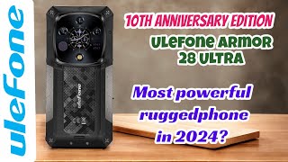 The king is here  Ulefone Armor 28 ULTRA  official specifications video [upl. by Macur]