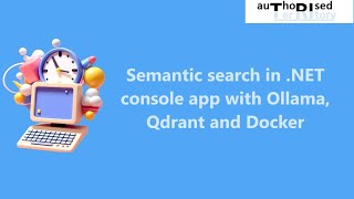 Semantic search in NET console app with Ollama Qdrant and Docker [upl. by Dearr]