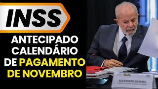 INSS antecipa calendário de pagamentos de Novembro confira as novas datas oficiais [upl. by Ahsata]