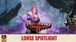 Divinity Original Sin 2  Spotlight Origin Stories  Lohse [upl. by Reivilo]