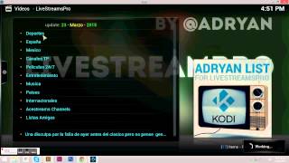 AdryanList para Kodi o XBMC en Livestreamspro [upl. by Castor231]