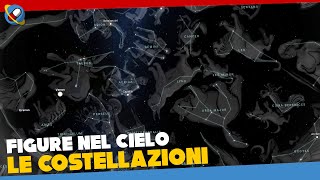 Le COSTELLAZIONI tipologie circumpolari zodiacali e stagionali storia e mitologia delle origini [upl. by Norabal]