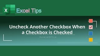 How to uncheck another checkbox when a checkbox is checked in Excel [upl. by Noiramaj]