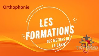 Les formations des métiers de la santé  Orthophonie [upl. by Aicilla]